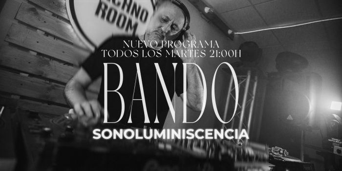 dj Bando su programa Sonoluminiscencia en Techno Room Radio